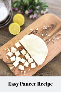 Easy homemade Indian cheese made with milk and lemon juice