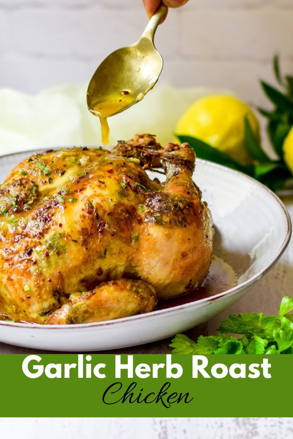 Garlic Herb Roast Chicken